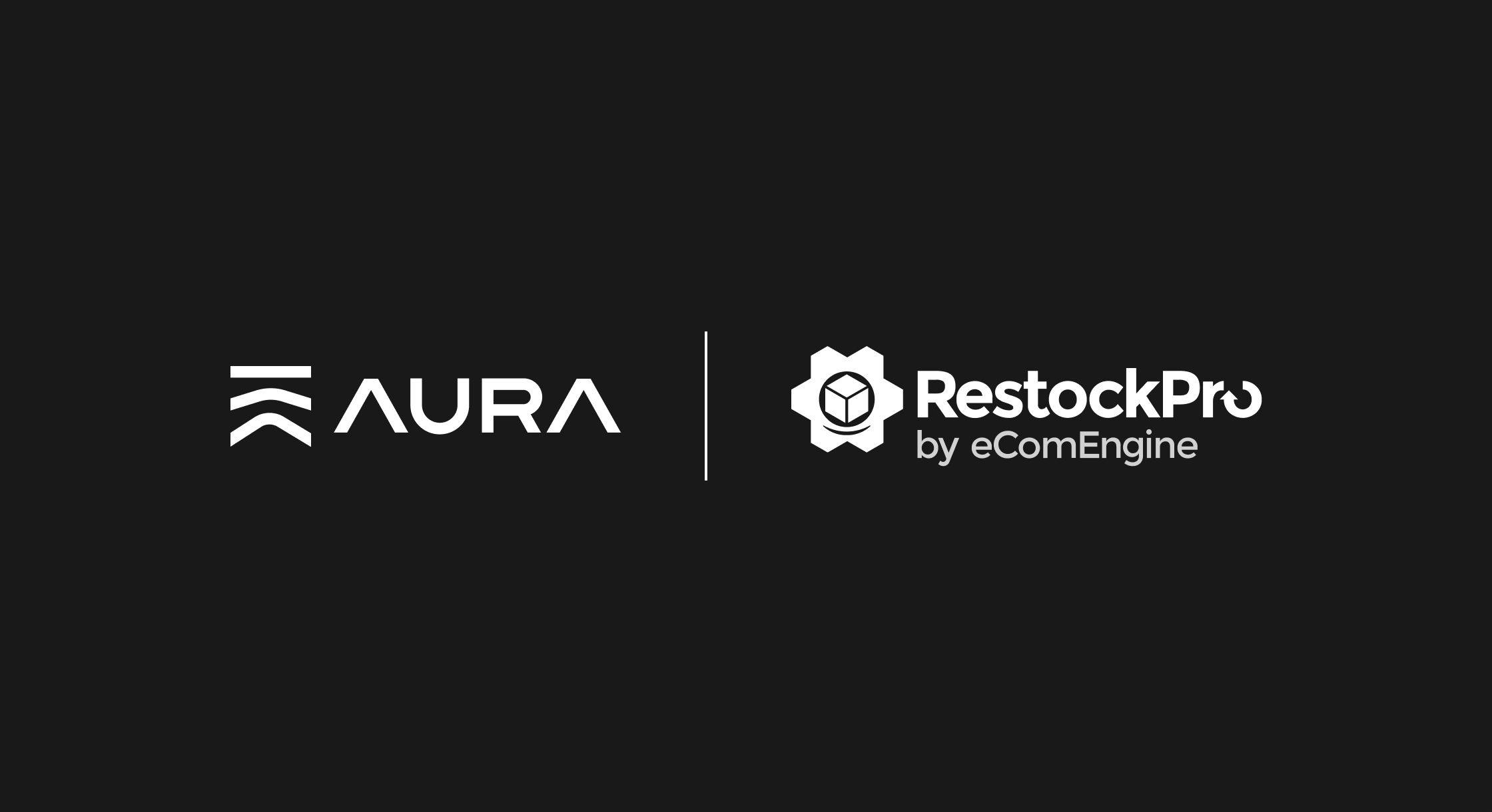 Announcing Aura's New RestockPro Integration