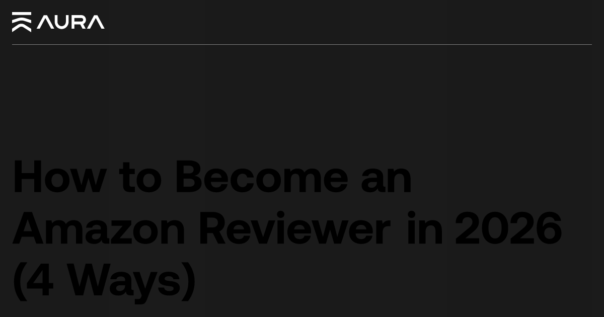 How to Become an Amazon Reviewer: 4 Ways (2026)