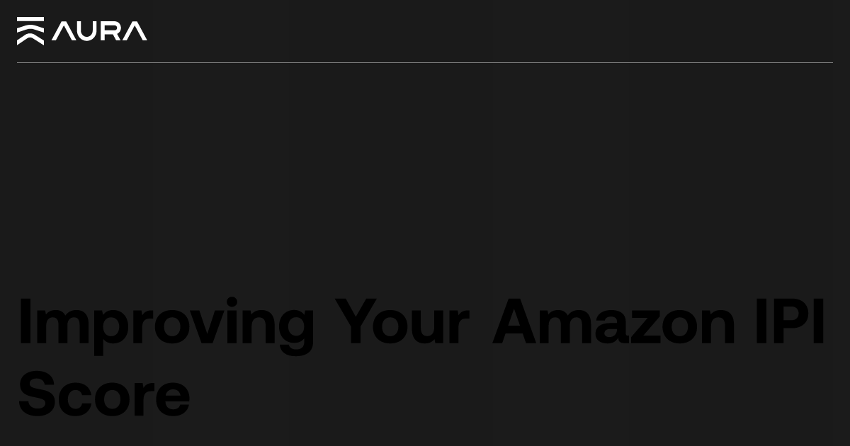 Top Strategies for Improving Your Amazon IPI Score Effectively